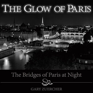 The Glow of Paris by Gary Zuercher