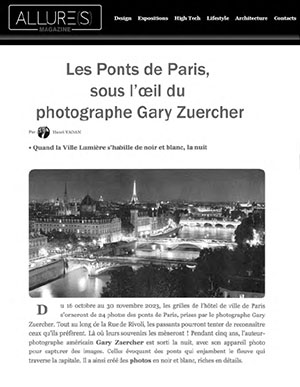 Allures Magazine article - Les Ponts de Paris, sous l'oeil du photographe Gary Zuercher